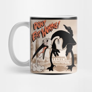 Don't Eat Worms! Mug